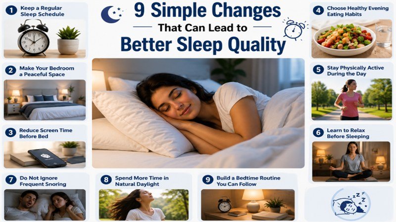 9 Simple Changes That Can Lead to Better Sleep Quality